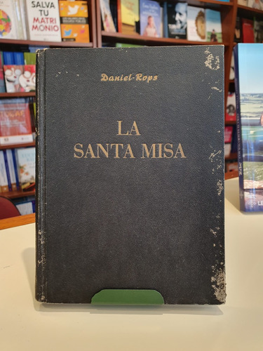 La Santa Misa Daniel Rops