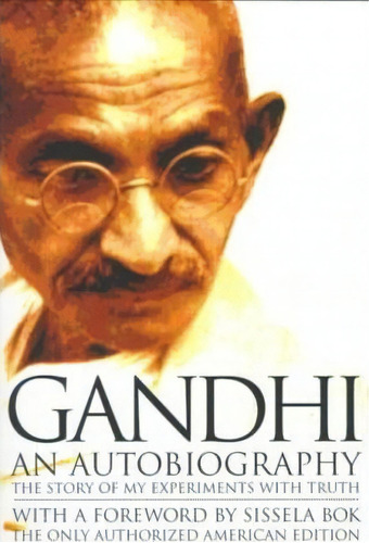An Autobiography : The Story Of My Experiences With Truth, De Mohandas K. Gandhi. Editorial Beacon Press, Tapa Blanda En Inglés