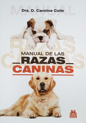 Libro Manual De Razas Caninas - Perros - Coile Caroline