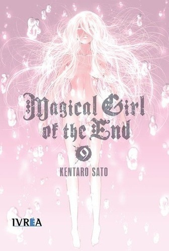 Magical Girl Of The End 09 - Kentaro Sato, De Kentaro Sato. Editorial Ivrea España En Español