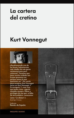 La cartera del cretino, de Vonnegut, Kurt. Editorial Malpaso, tapa dura en español, 2014