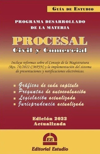 Guia De Estudio: Procesal Civil Y Comercial - 2022 - Estudio