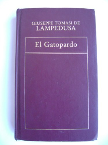 El Gatopardo // Giuseppe Tomasi De Lampedusa