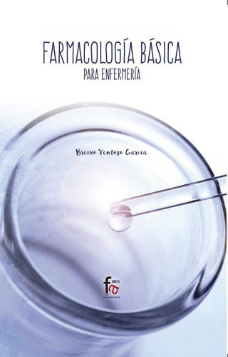 Libro Farmacologia Basica Para Enfermeria - Ventoso Garci...