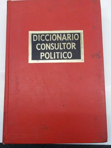 Dicc. Consultor Politico - (e) De De La Vega,
