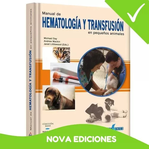 Manual De Hematología Y Transfusión En Pequeños Animales