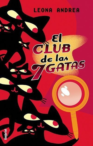 El Club De Las Siete Gatas