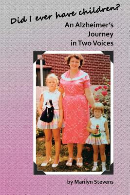 Libro Did I Ever Have Children?: An Alzheimer's Journey I...