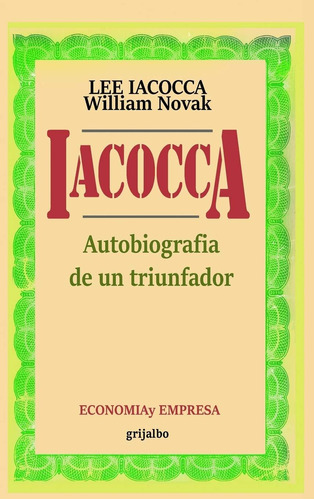 Libro Iacocca: Autobiografia De Un Triunfador (spanish  Lbm3