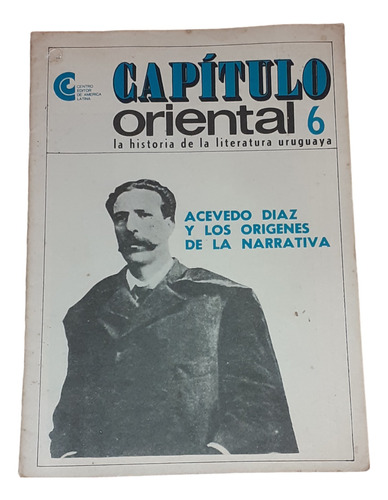 Acevedo Díaz Y Los Origenes De La Narrativa 
