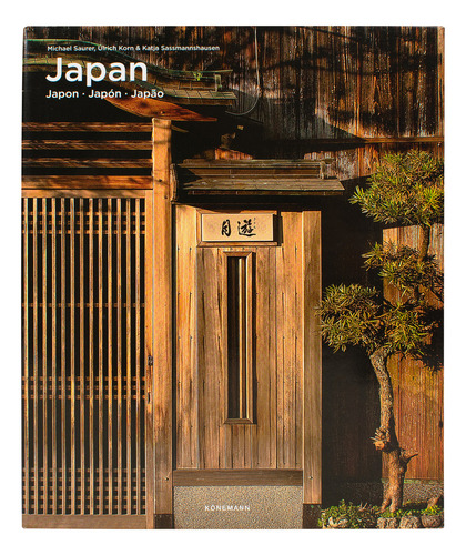Japan / Pd., De Saurer, Michael. Editorial Konemann, Tapa Dura, Edición 01 En Español/inglés/portugués, 2024