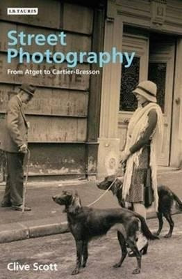 Street Photography - Clive Scott (paperback)