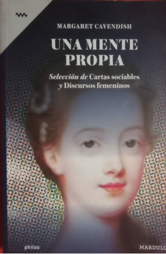 Libro Usado Una Mente Propia - Margaret Cavendish - Mardulce