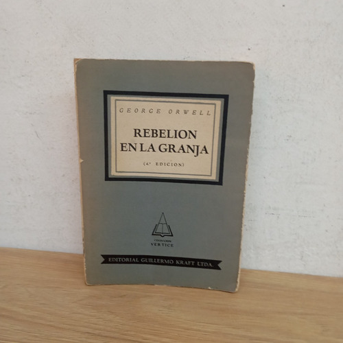 Rebelión En La Granja. G. Orwell. Kraft (Usado)