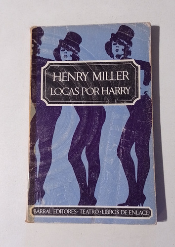 Locas Por Harry - Henry Miller