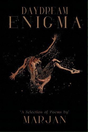 Daydream Enigma, De Marjan. Editorial Lightning Source Inc, Tapa Blanda En Inglés