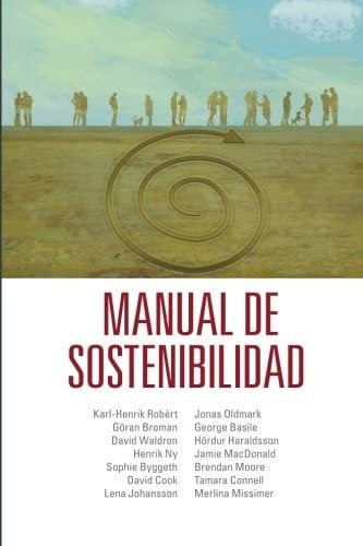 Libro: Manual De Sostenibilidad: Planeando Estratégicamente