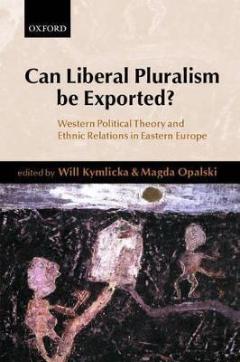 Libro Can Liberal Pluralism Be Exported? - Will Kymlicka