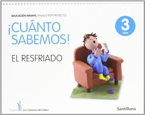 Cuanto Sabemos El Resfriado Educ Infantil 3 Años Trabajo Por