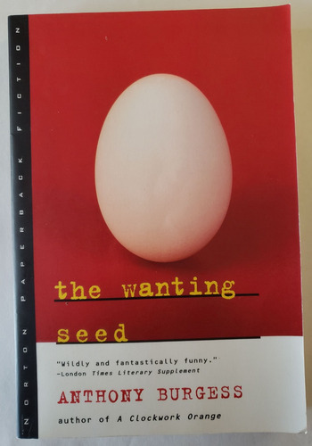 The Wanting Seed - Anthony Burgess