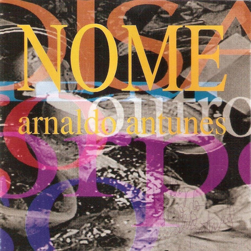 Cd Arnaldo Antunes - Nome