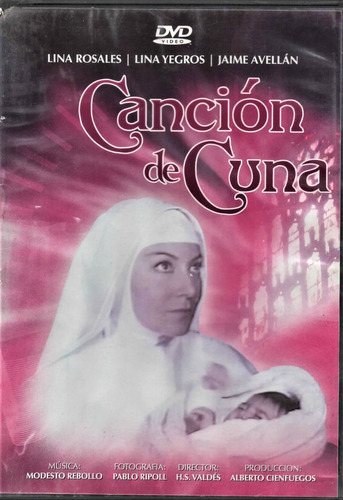 Canción De Cuna - Lina Rosales - Lina Yegros - Avellán - Dvd