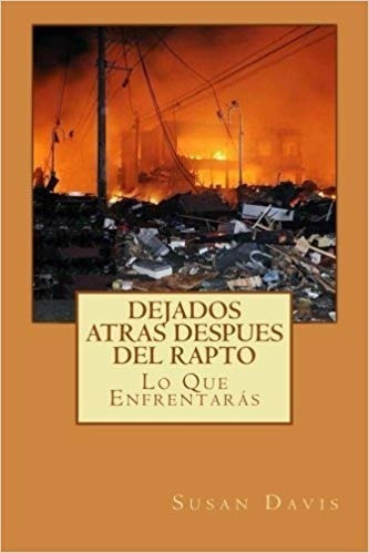 Dejados Atras Despues Del Rapto (spanish Edition) (español) 