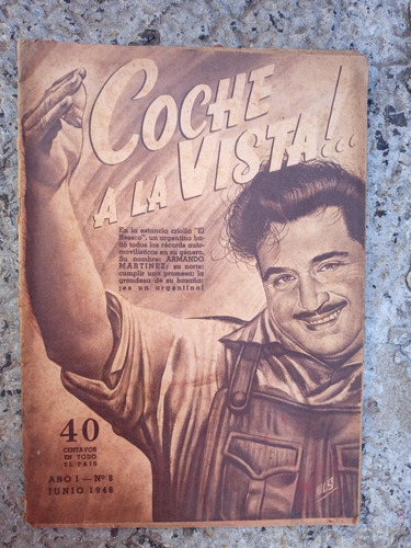 Coche A La Vista N.8 Junio 1948 Armando Martinez