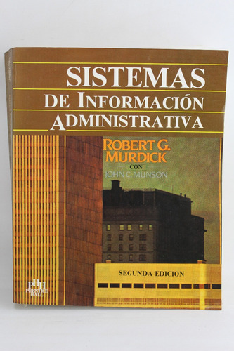 L1142 Robert Murdick -- Sistemas De Informacion Administrati