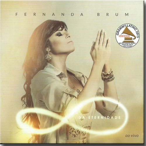 Cd Fernanda Brum - Da Eternidade-ao Vivo