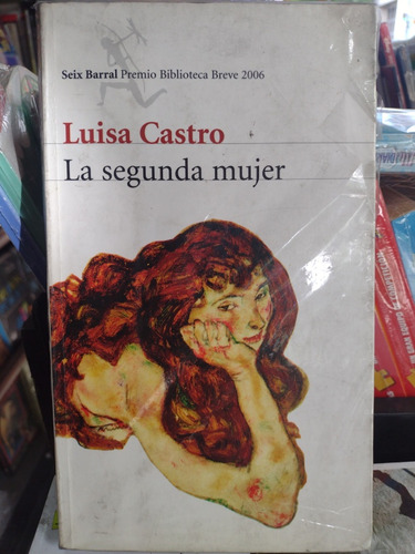 La Segunda Mujer Luisa Castro Mos