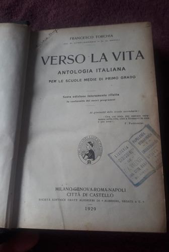 Verso La Vita Antologia Italiana F Torchia 1929 Firma Autor