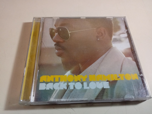 Anthony Hamilton - Back To Love - Made In Usa