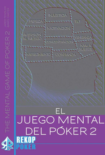 Libro El Juego Mental Del Pã³ker. Volumen Ii. - Tendler, ...