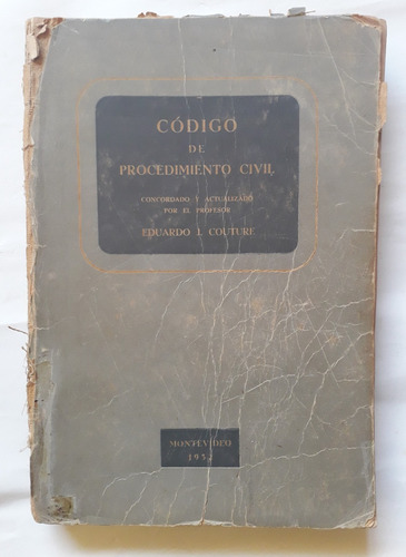 Código De Procedimiento Civil Actualiza Eduardo Couture 1952