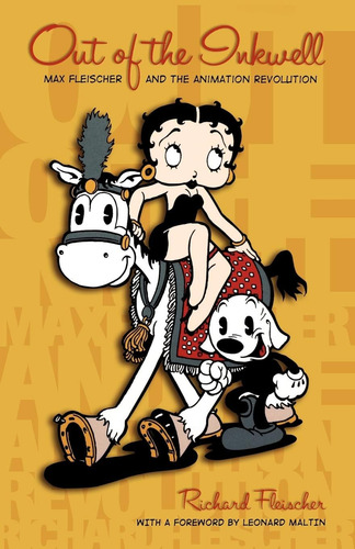 Libro: Fuera Del Tintero: Max Fleischer Y La Animación R