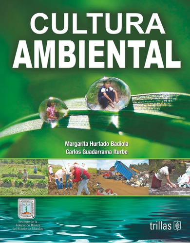 Libro Cultura Ambiental, Ecología. Trillas