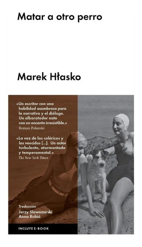 Matar A Otro Perro - Marek Htasko