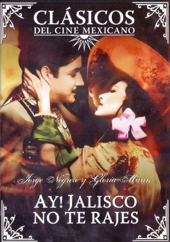 Ay Jalisco No Te Rajes Jorge Negrete Pelicula Mexicana Dvd