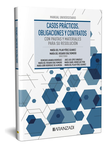 Libro Casos Practicos Obligaciones Y Contratos - Maria De...