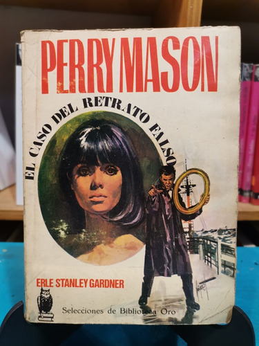 Perry Mason. El Caso Del Retrato Falso - Erle Stanley Gardne