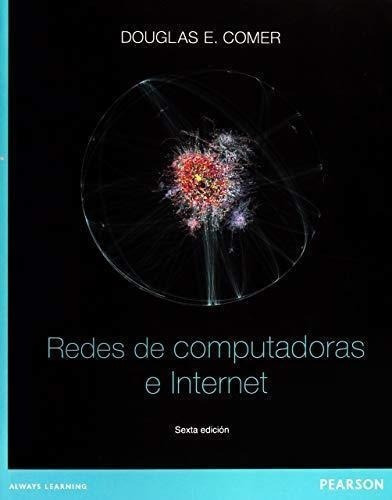 Redes De Computadoras E Internet Douglas Comer Pearson