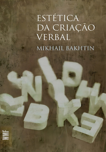 Estética Da Criação Verbal