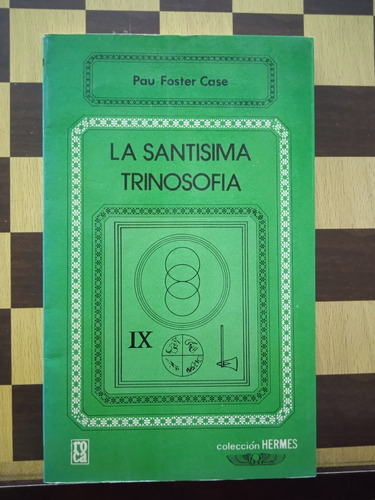 La Santisima Trinosofia-pau Foster Case