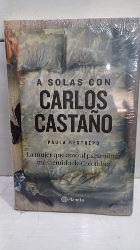 A Solas Con Carlos Castaño