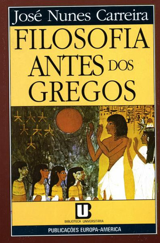 Livro - Filosofia Antes Dos Gregos