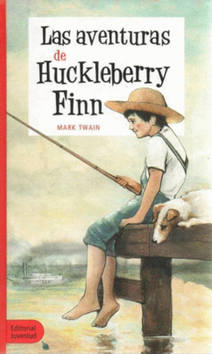 Libro Las Aventuras De Huckleberry Finn