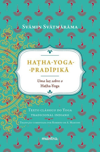 Hatha Yoga - Pradipika - Mantra