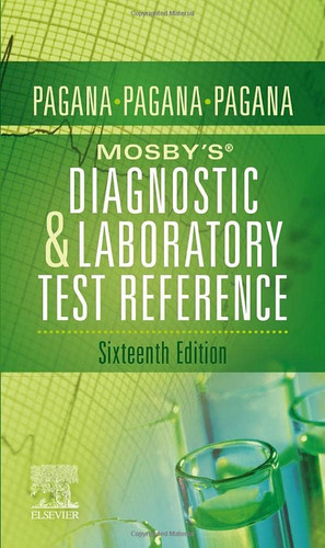 Libro:  Mosbyøs® Diagnostic And Laboratory Test Reference