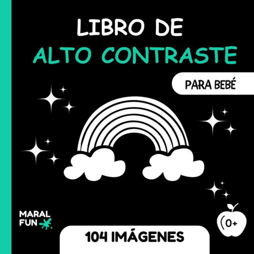 Libro: Libro De Alto Contraste Para Bebé: Una Herramienta De